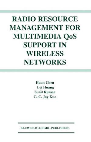 Radio Resource Management for Multimedia QoS Support in Wireless Networks