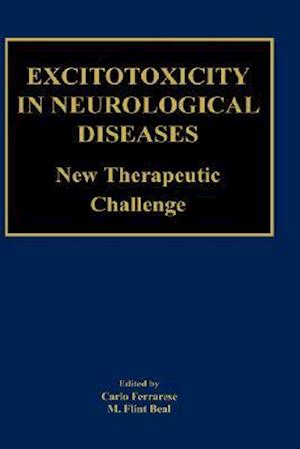 Excitotoxicity in Neurological Diseases