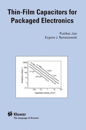 Thin-Film Capacitors for Packaged Electronics