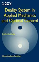 Duality System in Applied Mechanics and Optimal Control