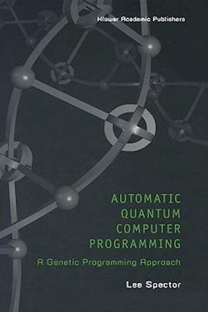 Automatic Quantum Computer Programming