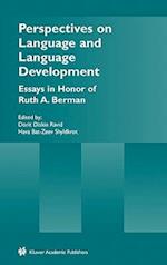 Perspectives on Language and Language Development