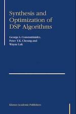 Synthesis and Optimization of DSP Algorithms