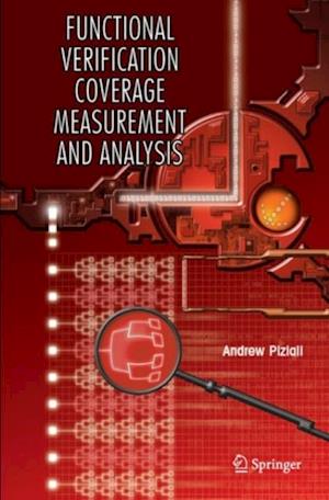 Functional Verification Coverage Measurement and Analysis