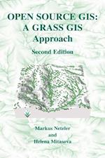 Open Source GIS: A GRASS GIS Approach