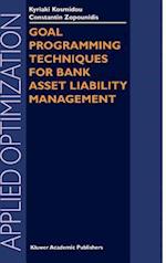 Goal Programming Techniques for Bank Asset Liability Management