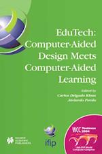 EduTech: Computer-Aided Design Meets Computer-Aided Learning