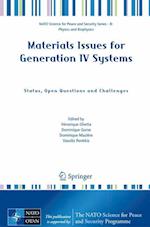 Materials Issues for Generation IV Systems