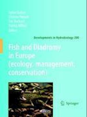 Fish and Diadromy in Europe (ecology, management, conservation)