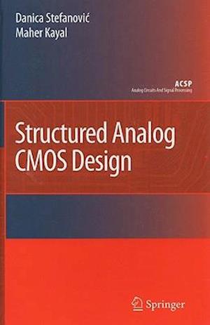 Structured Analog CMOS Design