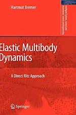 Elastic Multibody Dynamics