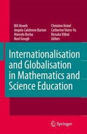 Internationalisation and Globalisation in Mathematics and Science Education