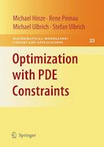 Optimization with PDE Constraints