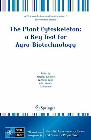 The Plant Cytoskeleton: a Key Tool for Agro-Biotechnology