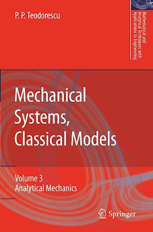 Mechanical Systems, Classical Models