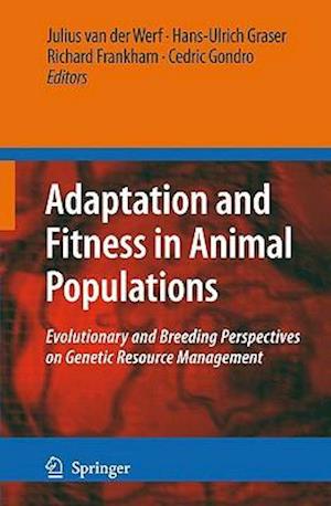 Adaptation and Fitness in Animal Populations