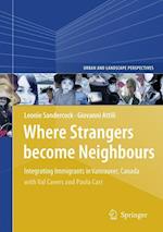 Where Strangers Become Neighbours