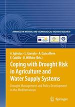 Coping with Drought Risk in Agriculture and Water Supply Systems