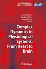 Complex Dynamics in Physiological Systems: From Heart to Brain