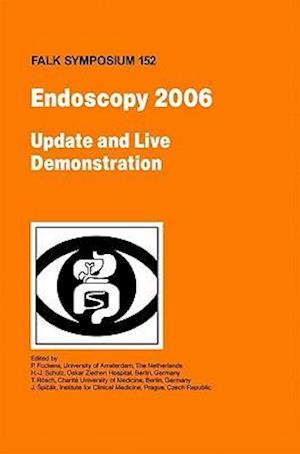 Endoscopy 2006 - Update and Live Demonstration