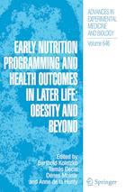 Early Nutrition Programming and Health Outcomes in Later Life: Obesity and beyond