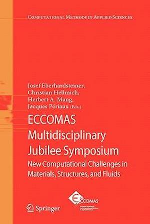 ECCOMAS Multidisciplinary Jubilee Symposium