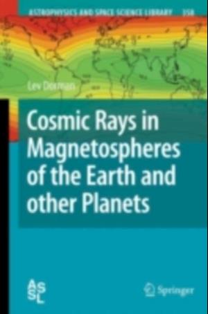 Cosmic Rays in Magnetospheres of the Earth and other Planets