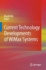 Current Technology Developments of WiMax Systems