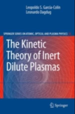 Kinetic Theory of Inert Dilute Plasmas