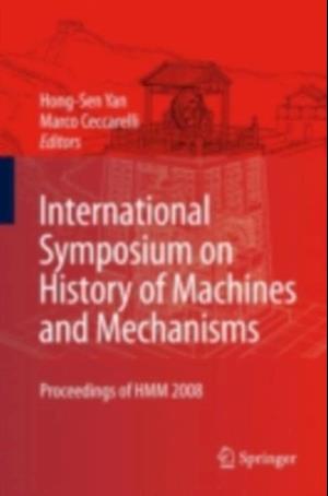 International Symposium on History of Machines and Mechanisms