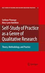 Self-Study of Practice as a Genre of Qualitative Research