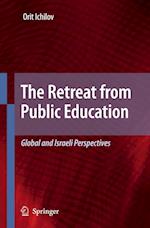 The Retreat from Public Education