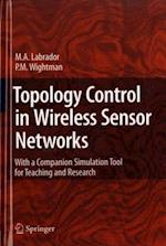 Topology Control in Wireless Sensor Networks