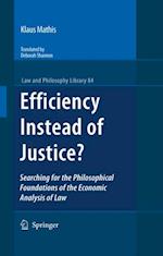 Efficiency Instead of Justice?