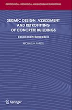 Seismic Design, Assessment and Retrofitting of Concrete Buildings