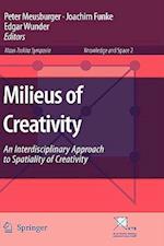 Milieus of Creativity