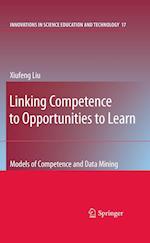 Linking Competence to Opportunities to Learn