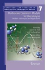Multi-scale Quantum Models for Biocatalysis