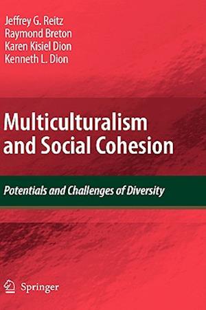 Multiculturalism and Social Cohesion