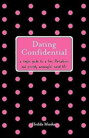 Dating Confidential