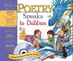 Poetry Speaks to Children [With CD]