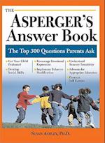 The Asperger's Answer Book