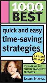 1000 Best Quick and Easy Time-Saving Strategies