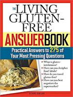 The Living Gluten-Free Answer Book