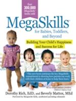 MegaSkills(c) for Babies, Toddlers, and Beyond