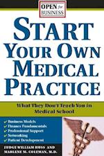 Start Your Own Medical Practice