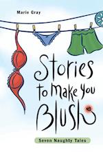 Stories to Make You Blush