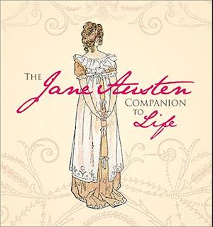 The Jane Austen Companion to Life