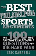 Best Philadelphia Sports Arguments