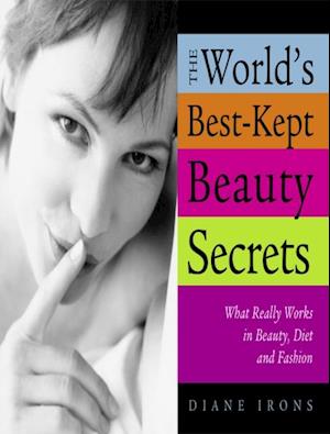 World's Best-Kept Beauty Secrets